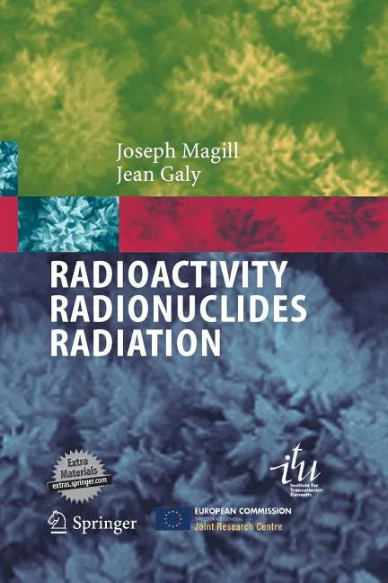 Radioactivity Radionuclides Radiation - Paperback