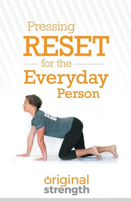 Pressing Reset for the Everyday Person - Paperback