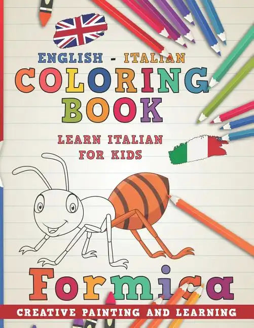 Coloring Book: English - Italian I Learn Italian for Kids I Creative Painting and Learning. - Paperback