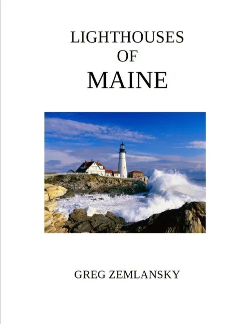 Lighthouses Of Maine - Paperback