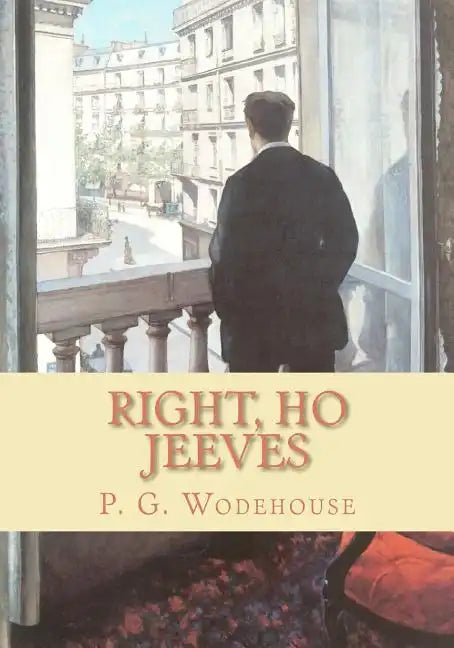 Right, Ho Jeeves - Paperback