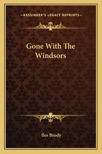 Gone with the Windsors - Paperback