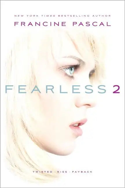Fearless 2: Twisted/Kiss/Payback - Paperback