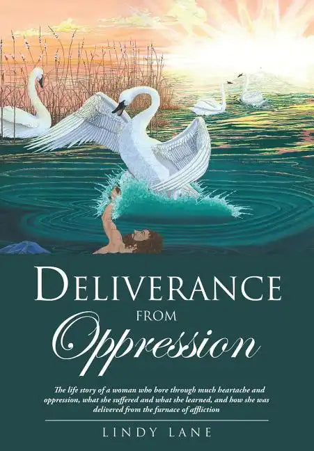 Deliverance from Oppression - Paperback