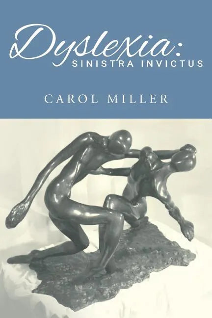 Dyslexia: Sinistra Invictus - Paperback