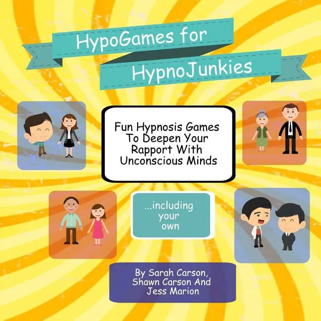 HypnoGames For HypnoJunkies - Paperback