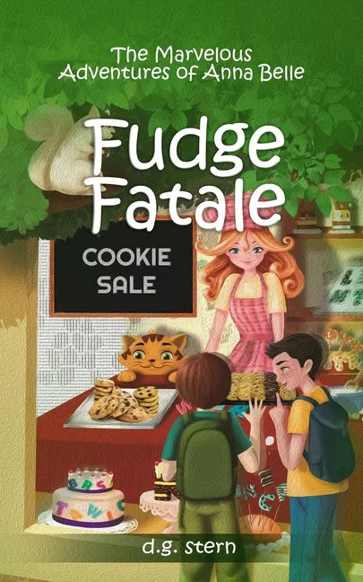 Fudge Fatale: The Marvelous Adventures of Anna Belle - Paperback
