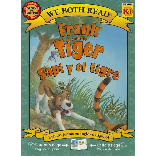 Frank and the Tiger/Sapi y El Tigre - Paperback