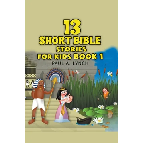 13 Short Bible Stories For Kids - Paperback