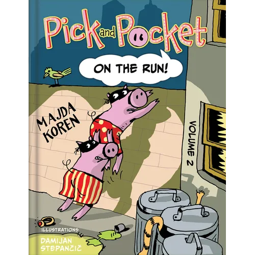 Pick and Pocket - On the Run! - Hardcover