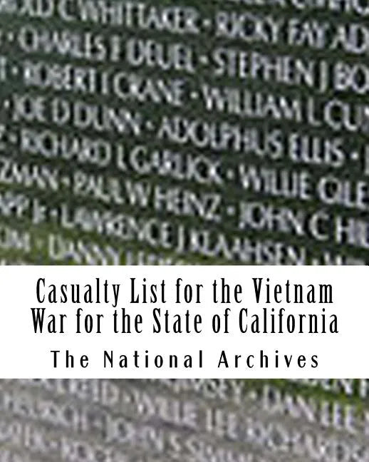 Casualty List for the Vietnam War for the State of California - Paperback