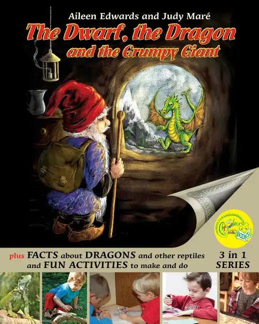 The Dwarf, the Dragon and the Grumpy Giant: Facts about Dragons and other reptiles and Fun Activities to make and do - Paperback