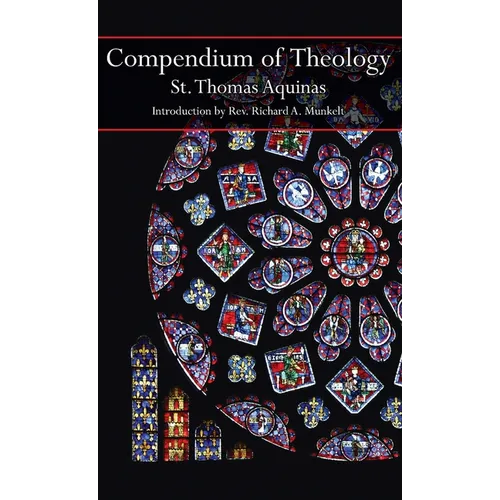 Compendium of Theology - Hardcover