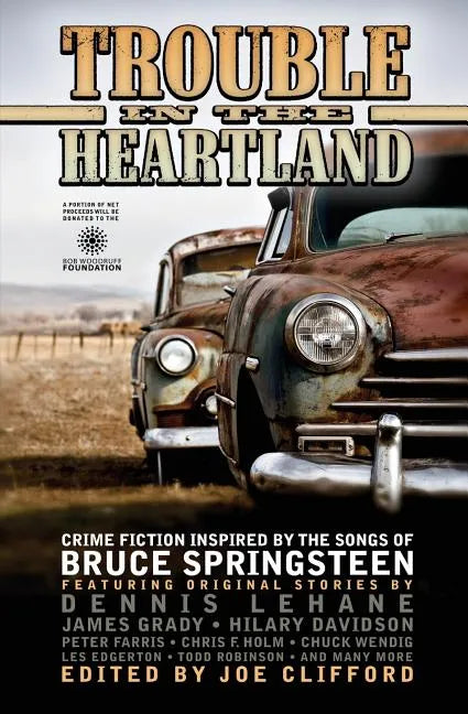 Trouble in the Heartland: Crime Fiction Based on the Songs of Bruce Springsteen - Paperback