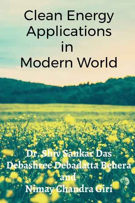 Clean Energy Applications in Modern World - Paperback