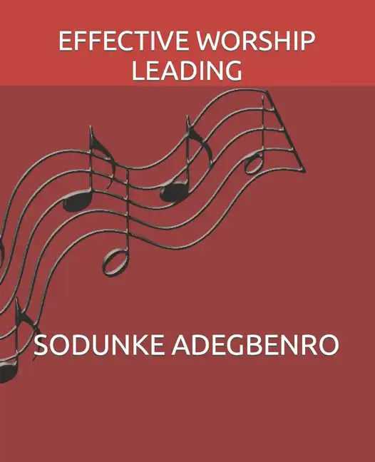 Effective Worship Leading - Paperback