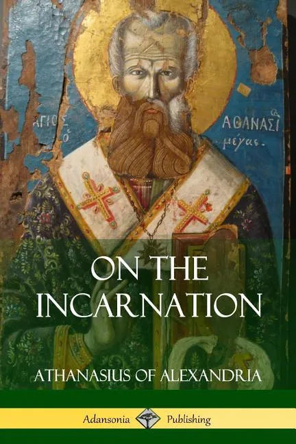 On the Incarnation - Paperback