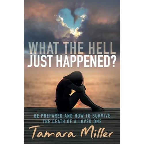 What the Hell Just Happened? - Paperback