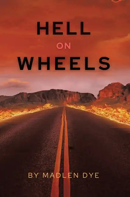 Hell on Wheels - Hardcover