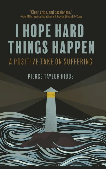 Finding Hope in Hard Things - Hardcover