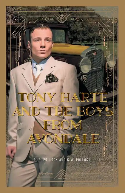 Tony Harte And The Boys From Avondale - Paperback