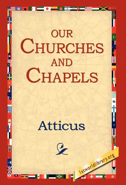 Our Churches and Chapels - Hardcover