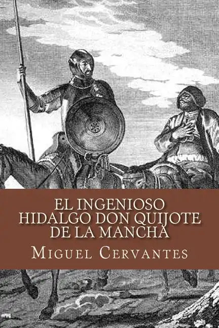 El ingenioso hidalgo Don Quijote de la Mancha - Paperback