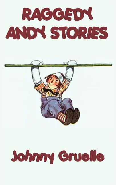 Raggedy Andy Stories - Hardcover