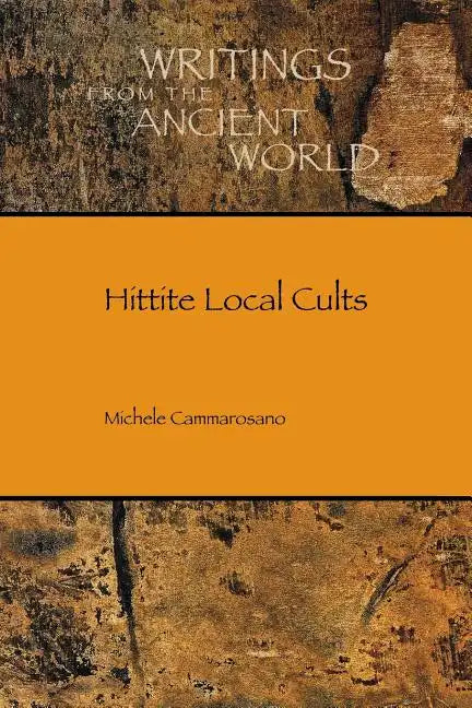 Hittite Local Cults - Paperback