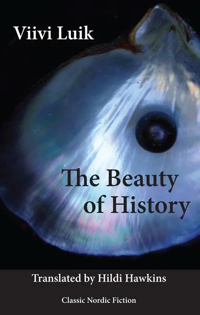 The Beauty of History - Paperback