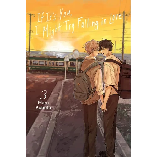 If It's You, I Might Try Falling in Love, Vol. 3: Volume 3 - Paperback