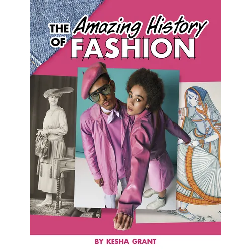 The Amazing History of Fashion - Paperback