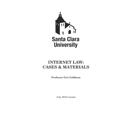 Internet Law: Cases & Materials (2019 Edition) - Paperback
