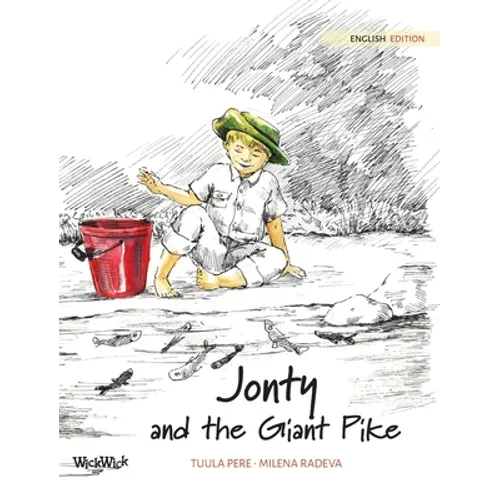 Jonty and the Giant Pike - Hardcover