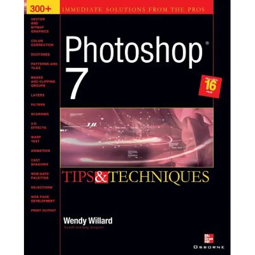 Photoshop 7 (R): Tips and Techniques - Paperback