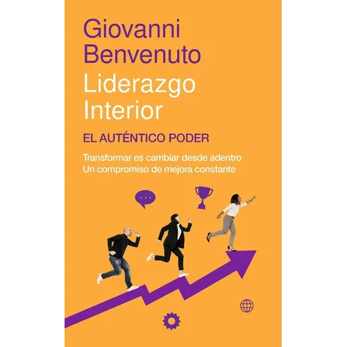 Liderazgo Interior: El Auténtico Poder - Paperback