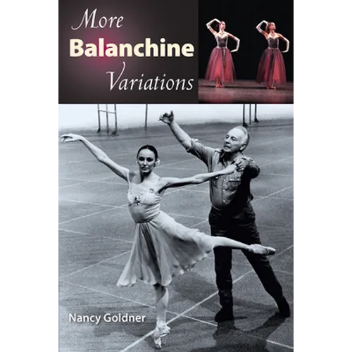 More Balanchine Variations - Paperback