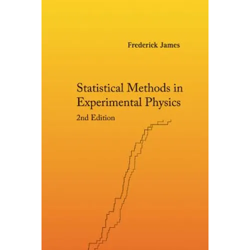 Statistical Methods in Experimental Physics (2nd Edition) - Hardcover