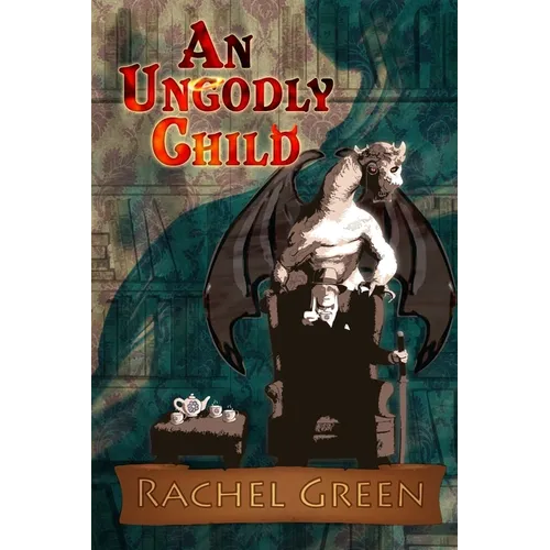 An Ungodly Child - Paperback