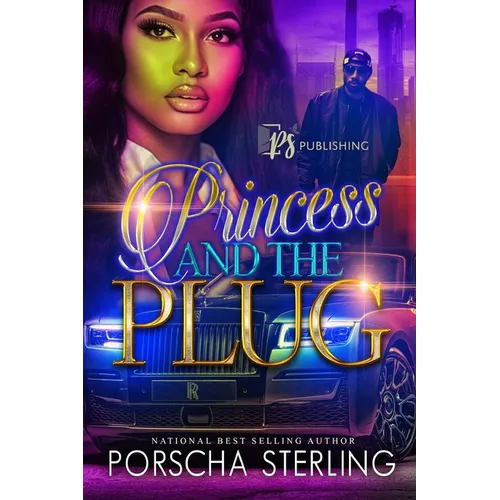 Princess & the Plug: A Complete Novel - Paperback