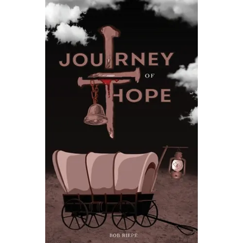 Journey of Hope - Hardcover