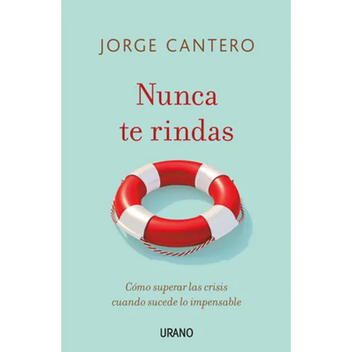 Nunca Te Rindas - Paperback