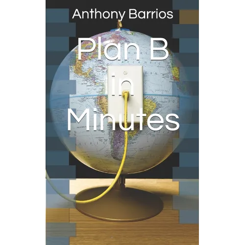 Plan B in Minutes - Paperback
