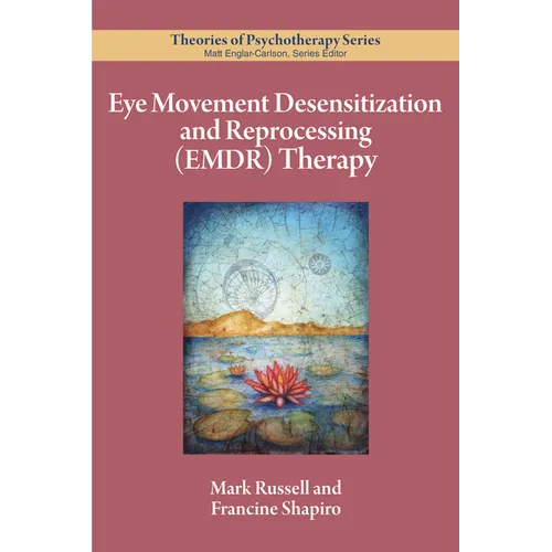 Eye Movement Desensitization and Reprocessing (Emdr) Therapy - Paperback