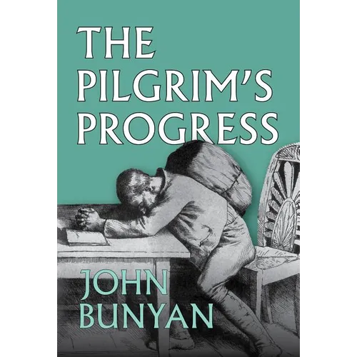 Pilgrim's Progress - Hardcover