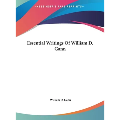 Essential Writings Of William D. Gann - Hardcover