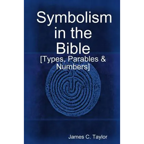 Symbolism in the Bible - Paperback