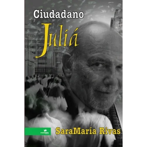 Ciudadano Juliá - Paperback