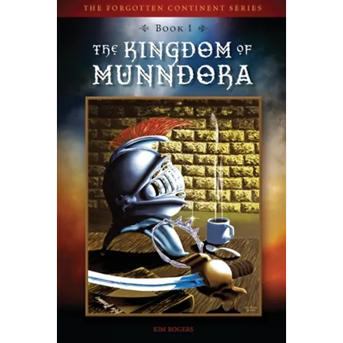 The Kingdom of Munndora - Paperback