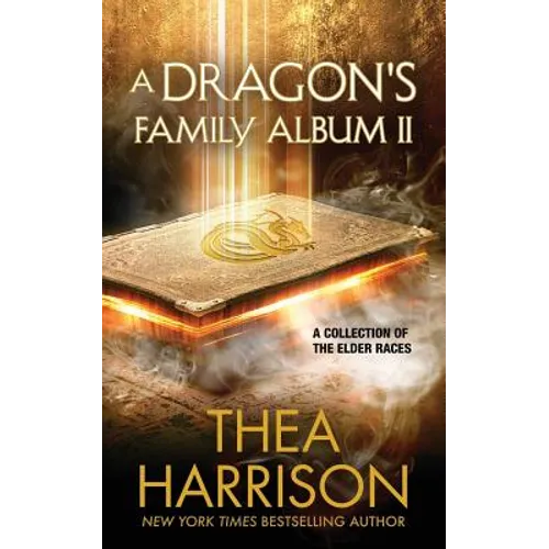 A Dragon's Family Album II: A Collection of the Elder Races - Paperback